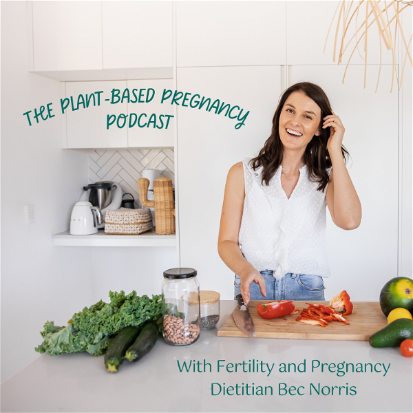 Artwork for The Plant-based Pregnancy Podcast