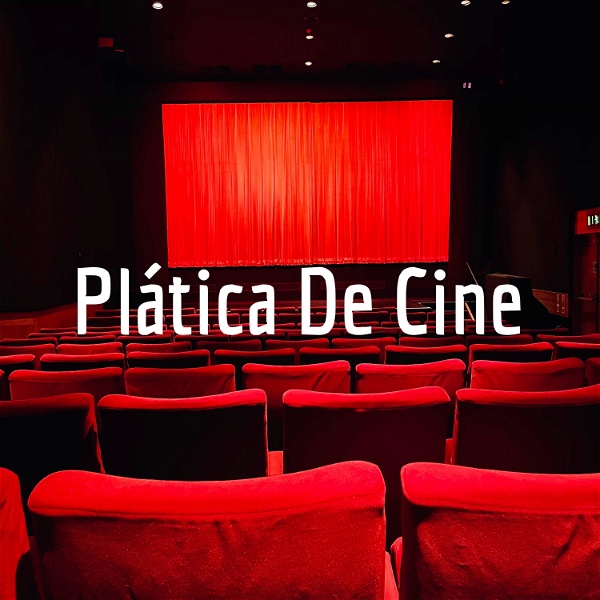 Artwork for Plática De Cine