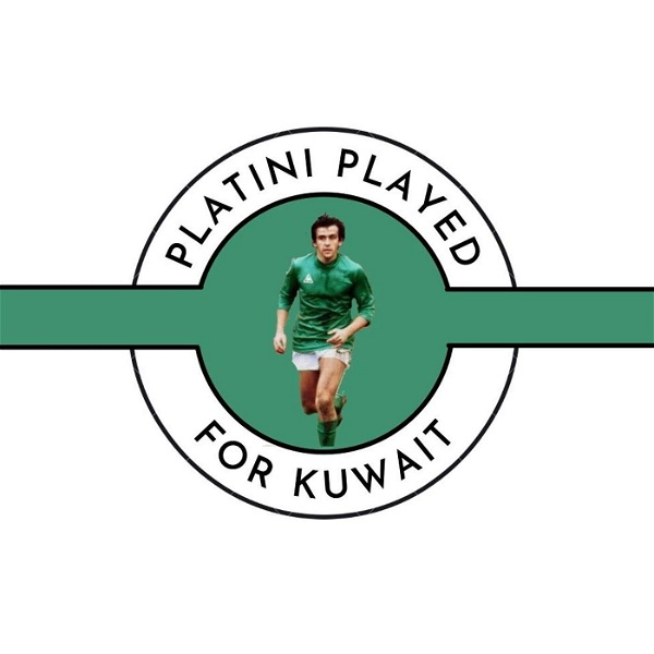 Artwork for Platini Played For Kuwait