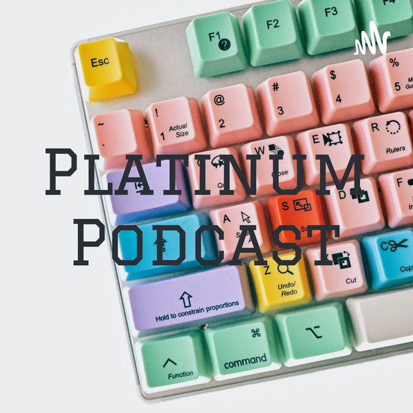 Artwork for Platinum Podcast