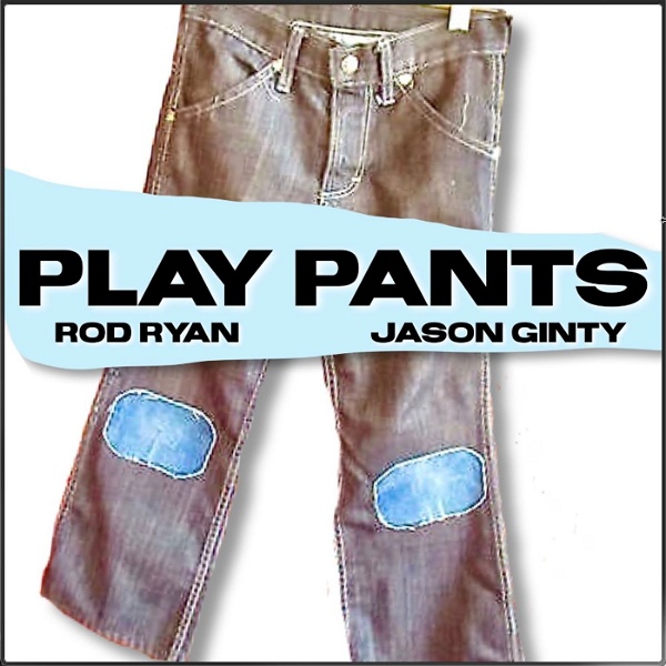 Artwork for Play Pants