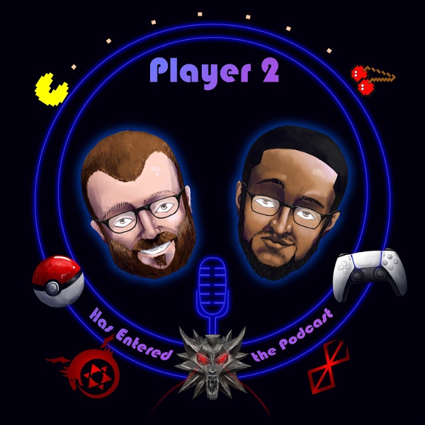 Artwork for Player 2 Has Entered the Podcast