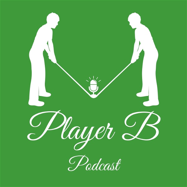 Artwork for Player B Golf Podcast