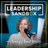 Leadership Sandbox: Strategies to Uplevel Workplace Communication, Team Collaboration, and Your Corporate Culture
