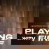 Playing With Fire