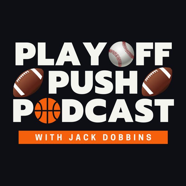 Artwork for Playoff Push Podcast
