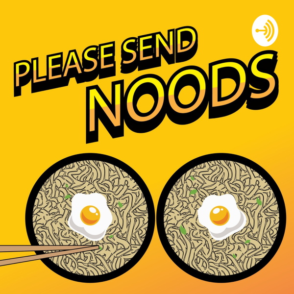 Artwork for Please Send Noods