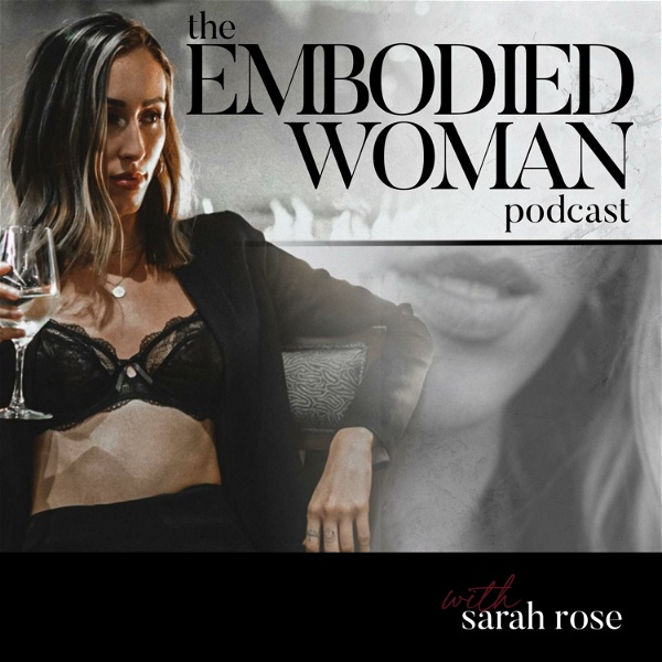 Artwork for The Embodied Woman Podcast