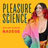 Pleasure Science