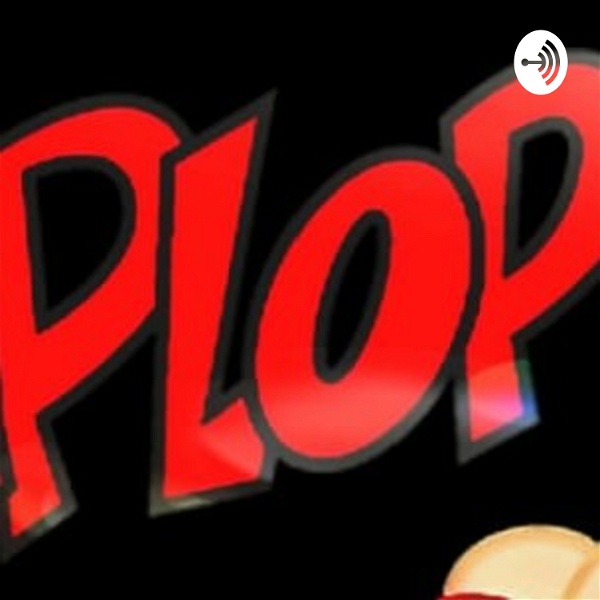Artwork for Plop Podcast