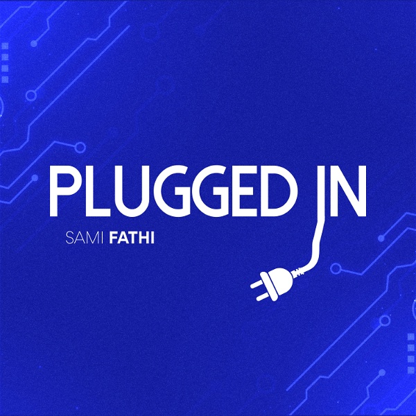 Artwork for Plugged In: Keeping You Plugged Into The Latest Tech News