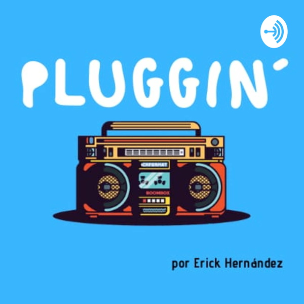 Artwork for Pluggin'