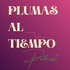 Plumas al tiempo · Cultura, Historia y Viajes Narrados