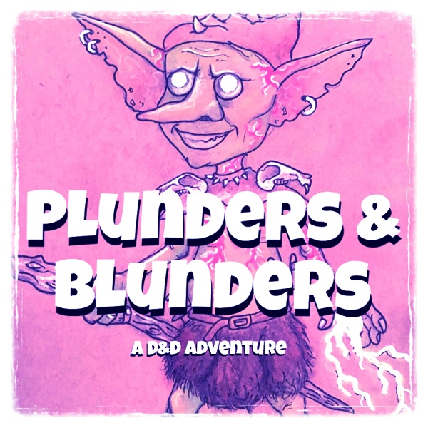 Artwork for Plunders & Blunders