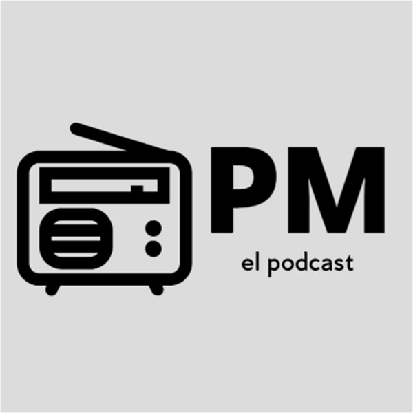 Artwork for PM el podcast
