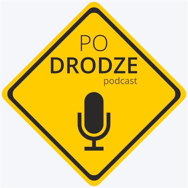 Artwork for Po Drodze podcast
