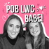 Pob Lwc, Babe!