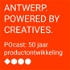 POcast - 50 jaar Productontwikkeling in Antwerpen
