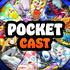 Pocket Cast!
