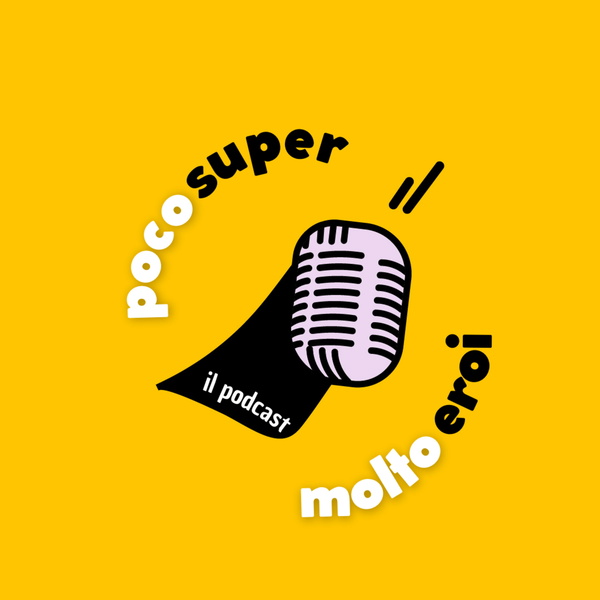 Artwork for Poco Super Molto Eroi