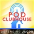 Pod Clubhouse Presents: Defending Jacob