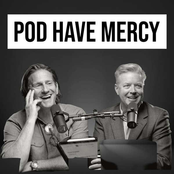 Artwork for Pod Have Mercy