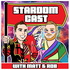 The Stardom Cast (New)