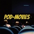 Pod-Movies