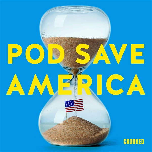 Artwork for Pod Save America