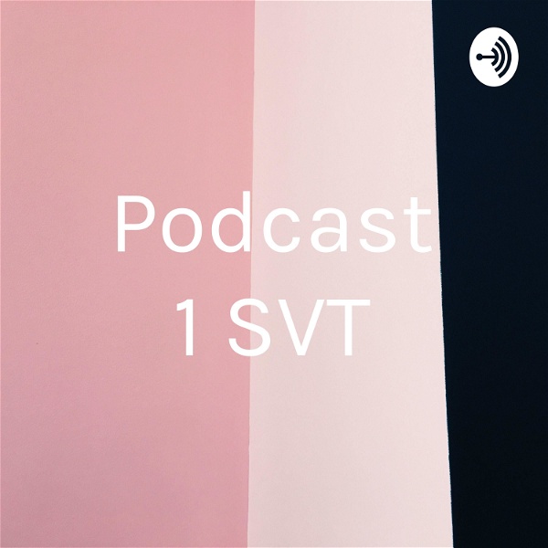 Artwork for Podcast 1 SVT