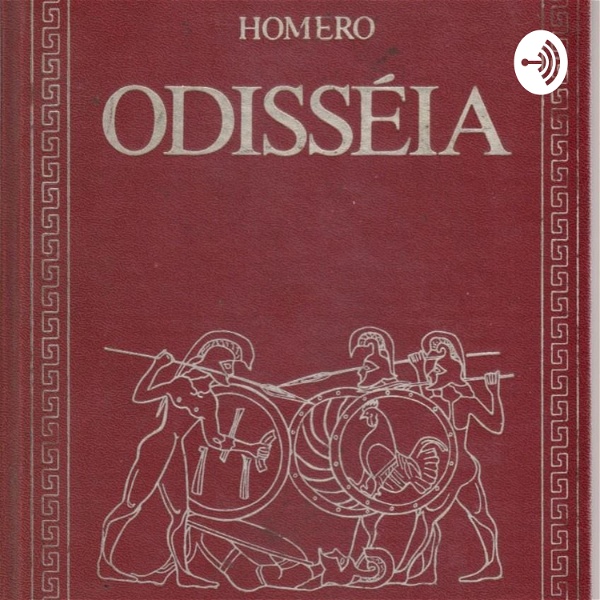 Artwork for Podcast – A Odisseia De Homero, Canto XII e XIII