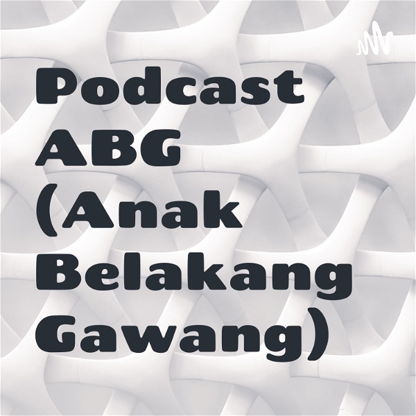 Artwork for Podcast ABG