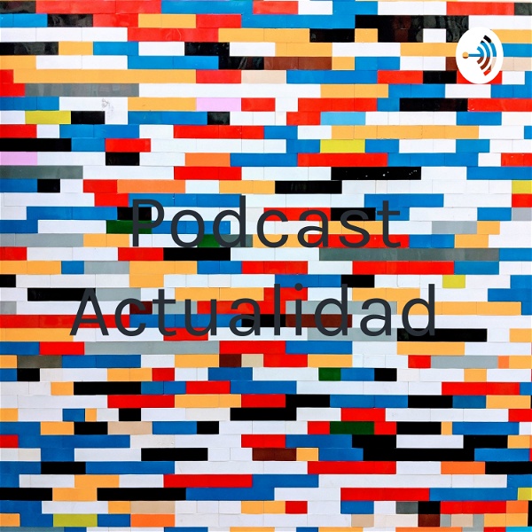 Artwork for Podcast Actualidad