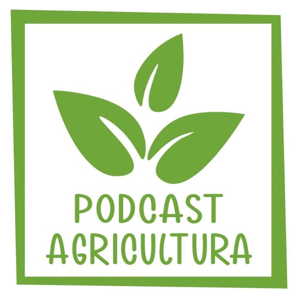 Artwork for Podcast Agricultura