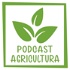 Podcast Agricultura