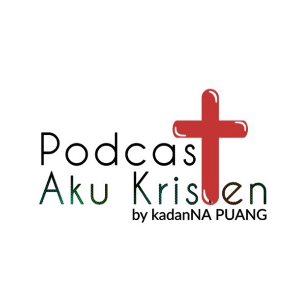 Artwork for Podcast Aku Kristen