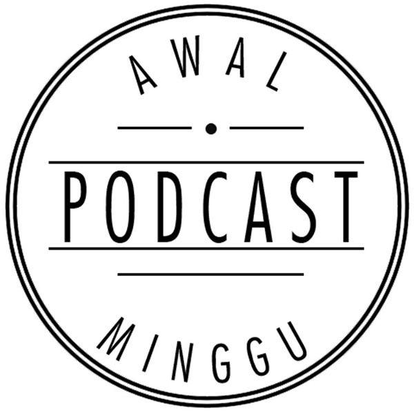 Artwork for Podcast Awal Minggu