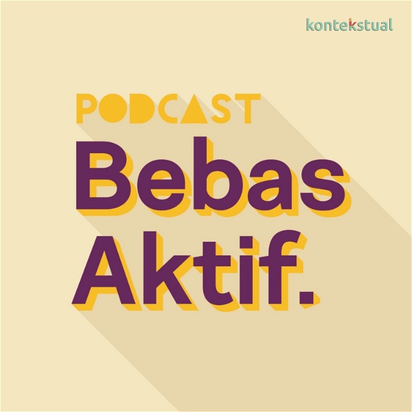Artwork for Podcast Bebas Aktif