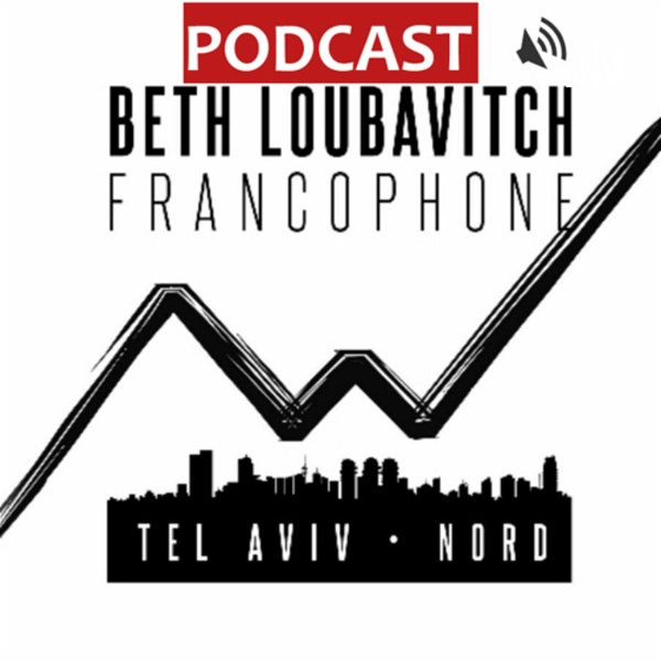 Artwork for Podcast Beth Habad TLV Nord