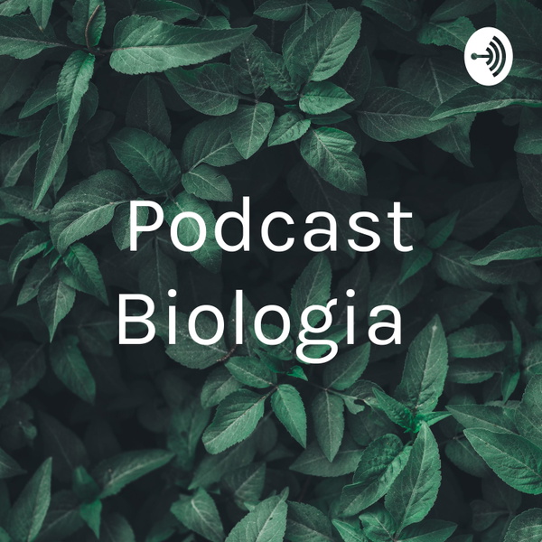 Artwork for Podcast Biologia