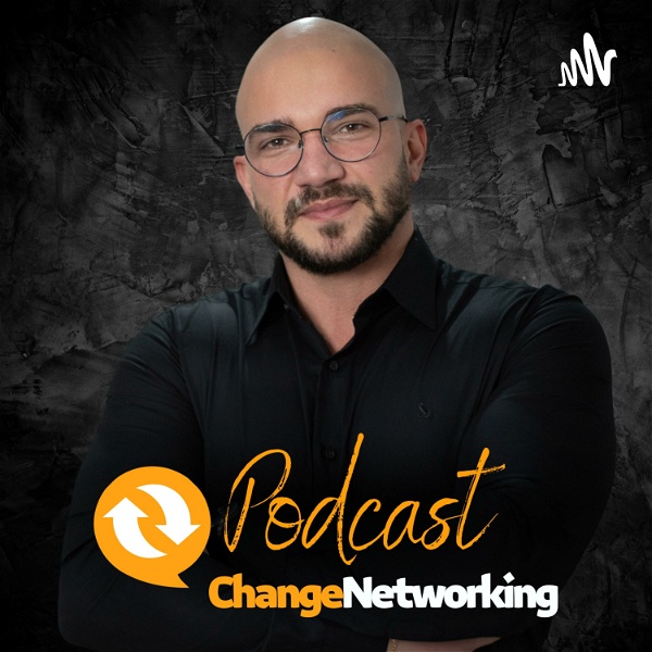Artwork for Podcast Change Networking