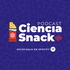 Podcast Ciencia Snack 🍟🧬