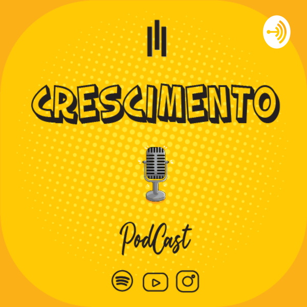 Artwork for PodCast Crescimento
