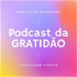 Podcast da GRATIDÃO