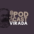 Podcast da Virada