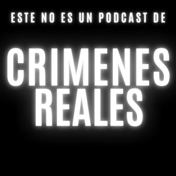 Artwork for Este no es un Podcast de crímenes reales