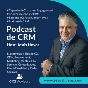 Artwork for Podcast de CRM con Jesus Hoyos