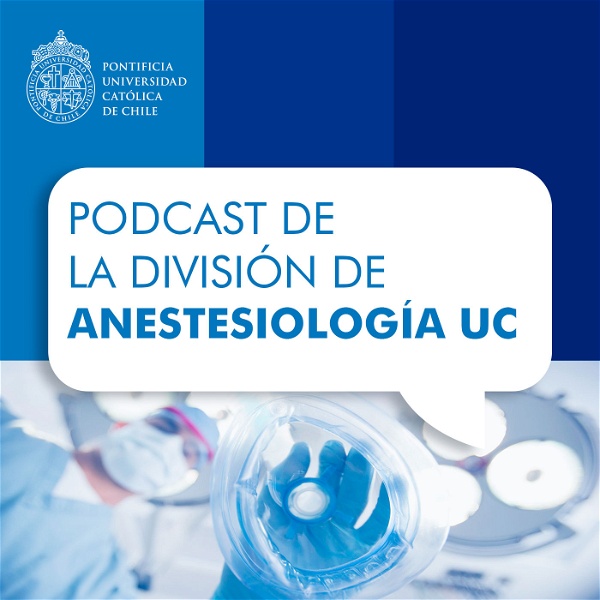 Artwork for Podcast de la División de Anestesiología UC