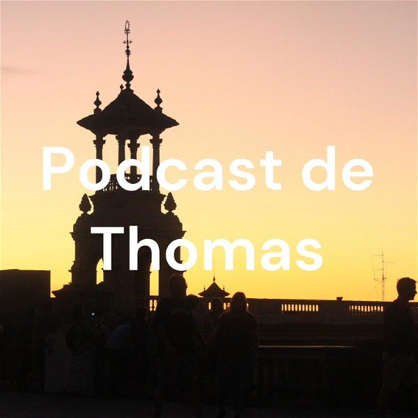 Artwork for Podcast de Thomas