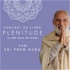 Plenitude - A vida além do medo com Sri Prem Baba